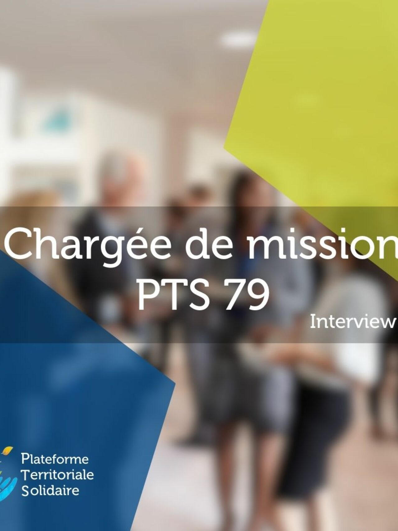 Les missions de la PTS par Marie-Pierre NAULIN
